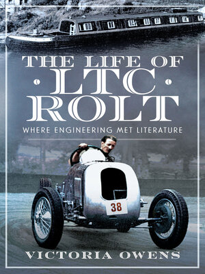 cover image of The Life of LTC Rolt